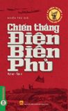  Combo 2 Cuốn Chiến Thắng Điện Biên Phủ - Ký Sự ( Tập 1 + 2 ) 
