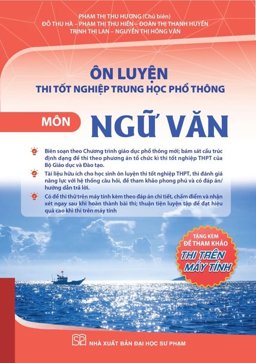 Ôn Luyện Thi Tốt Nghiệp Trung Học Phổ Thông Môn Ngữ Văn - Phạm Thị Thu Hương (Chủ biên),