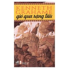 Gió Qua Rặng Liễu - Kenneth Graham