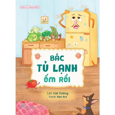  Combo 3 Quyển Giá Trị Riêng Biệt ( Anh Hùng Quạt Điện + Kim Giây Nổi Loạn + Bác Tủ Lạnh Ốm Rồi ) - Cát Tường, Rán Art 