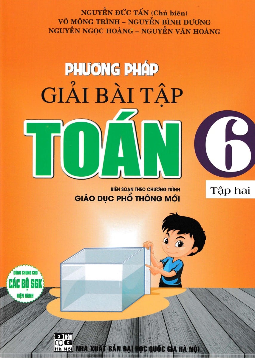 Phương Pháp Giải Bài Tập Toán 6 - Tập 2 (Theo Chương Trình Giáo Dục Phổ Thông Mới) - Nguyễn Đức Tấn