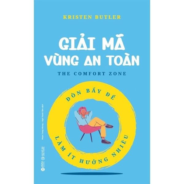  Giải Mã Vùng An Toàn - Đòn Bẩy Để Làm Ít Hưởng Nhiều - Kristen Butler 