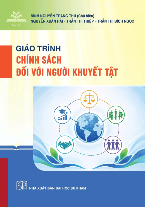 Giáo Trình Chính Sách Đối Với Người Khuyết Tật - Đinh Nguyễn Trang Thu (Chủ biên)