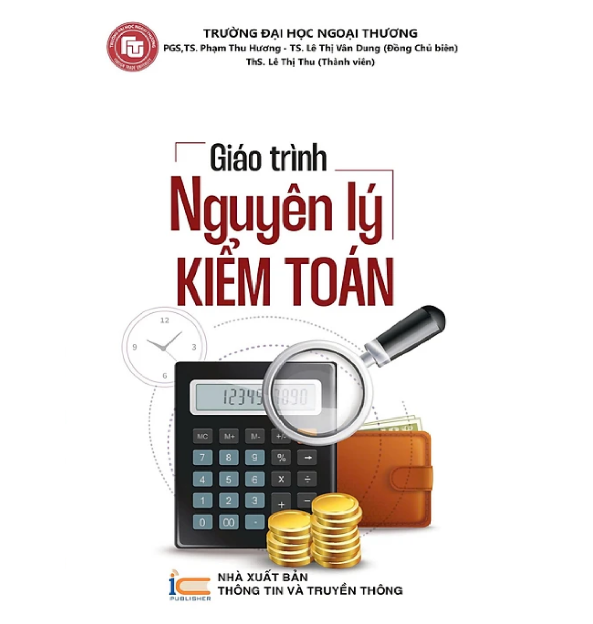 Giáo Trình Nguyên Lý Kiểm Toán - PGS.TS. Phạm Thu Hương - TS. Lê Thị Vân Dung