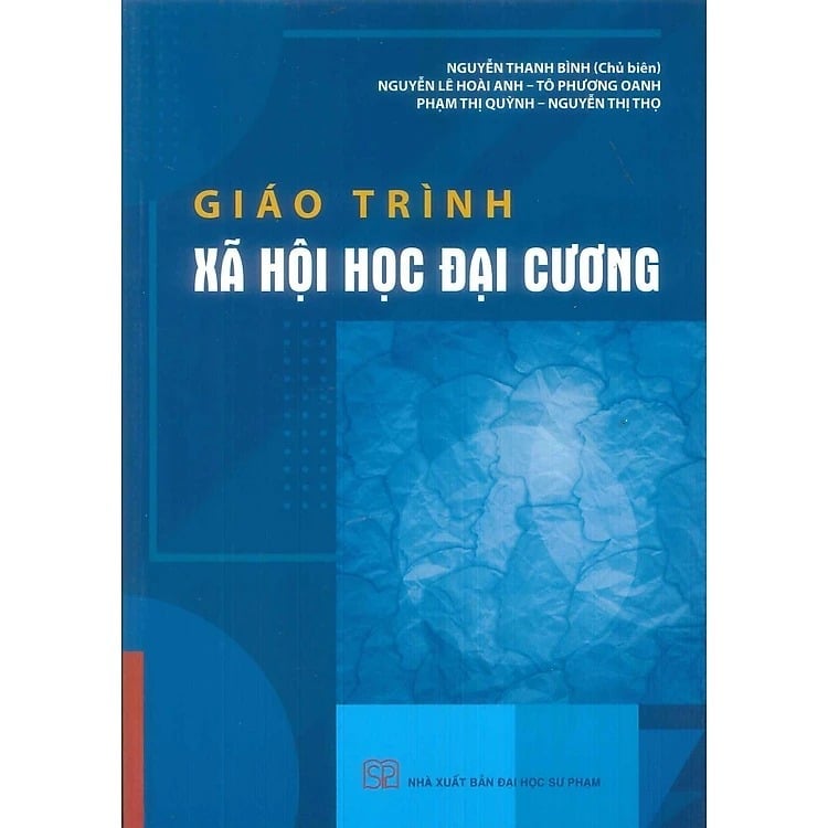 Giáo Trình Xã Hội Học Đại Cương - 
Nguyễn Thanh Bình