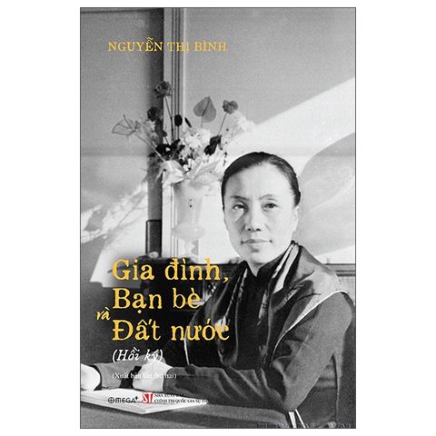  Combo 2 Quyển Những Câu Chuyện Về Đại Tướng Nguyễn Chí Thanh + Gia Đình Bạn Bè Đất Nước - Hồi Ký Nguyễn Thị Bình 