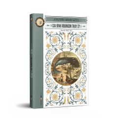 Văn Học Cổ Điển - Gia Đình Robinson Thụy Sỹ - Johann David Wyss