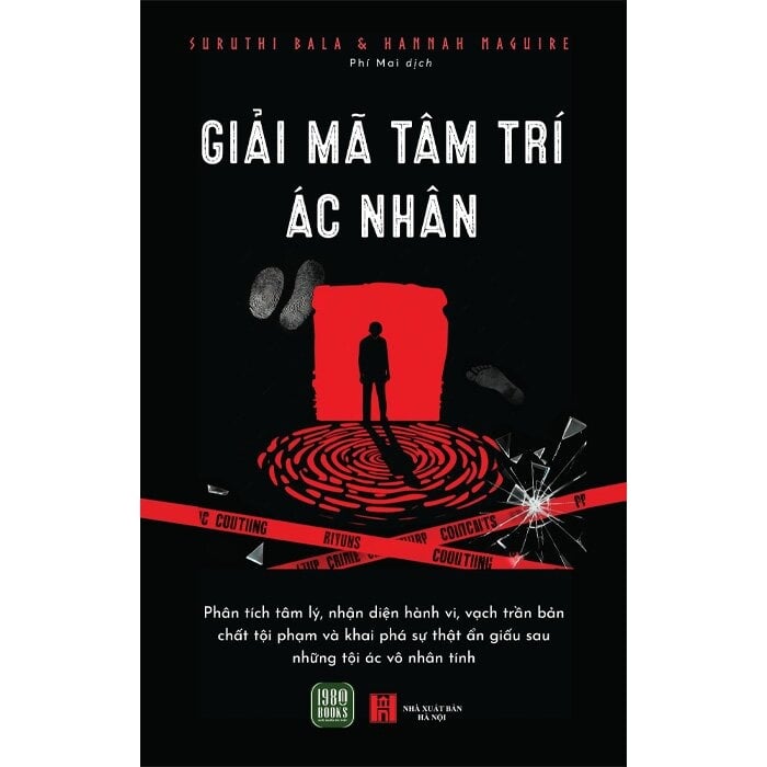 Giải Mã Tâm Trí Ác Nhân - Suruthi Bala, Hannah Maguire