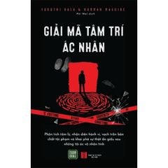 Giải Mã Tâm Trí Ác Nhân - Suruthi Bala, Hannah Maguire