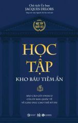 Học Tập - Kho Báu Tiềm Ẩn - Jacques Delors