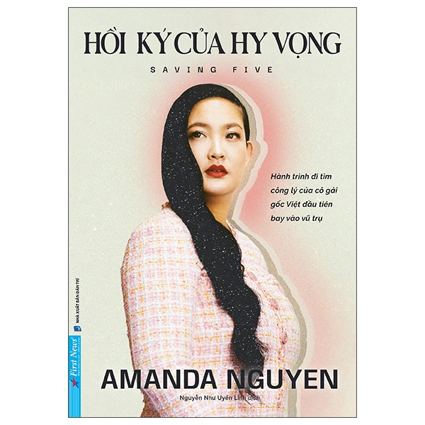 Hồi Ký Của Hy Vọng - Saving Five - Amanda Nguyen