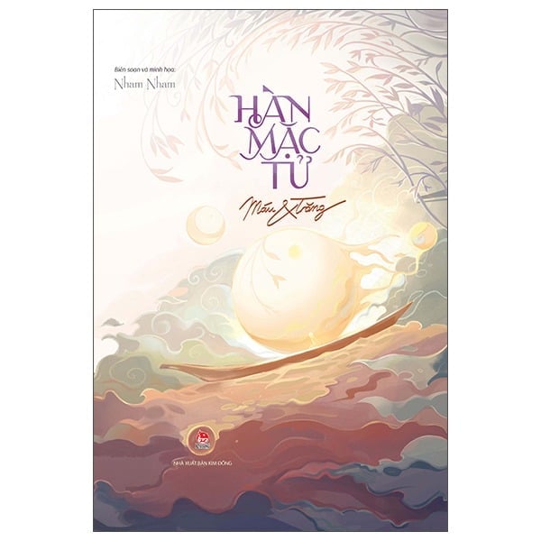Hàn Mặc Tử Máu Và Trăng - Hàn Mặc Tử, Nham Nham