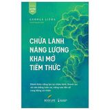  Combo 3 Quyển ( Quy Luật Năng Lượng Từ Vũ Trụ + Năng Lượng Bản Thể + Chữa Lành Năng Lượng Khai Mở Tiềm Thức ) - Nhiều Tác Giả 