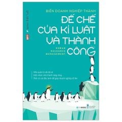 Biến Doanh Nghiệp Thành Đế Chế Của Kỷ Luật Và Thành Công - James Biết Tuốt