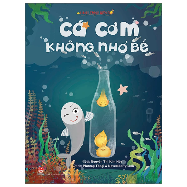 Hành Trình Biến Đổi - Cá Cơm Không Nhỏ Bé - Nguyễn Thị Kim Hòa, Phương Thoại, Novemberry Linh