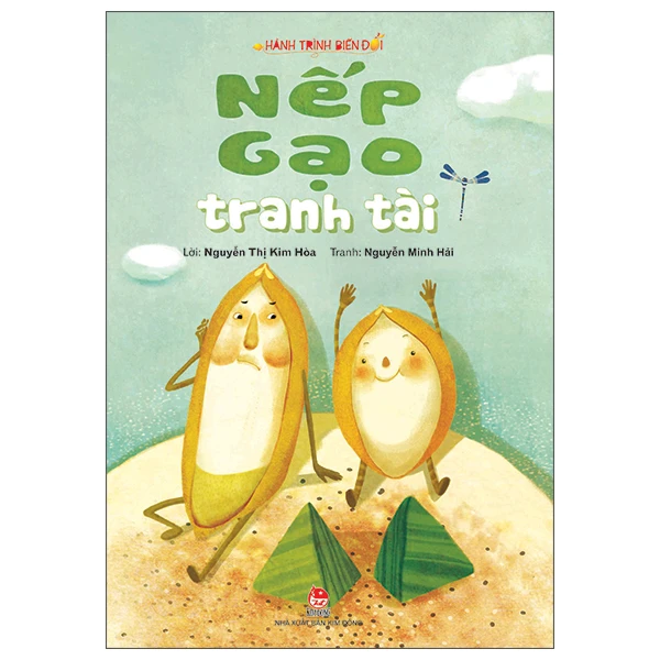 Hành Trình Biến Đổi - Nếp Gạo Tranh Tài - Nguyễn Minh Hải, Nguyễn Thị Kim Hòa