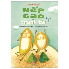 Hành Trình Biến Đổi - Nếp Gạo Tranh Tài - Nguyễn Minh Hải, Nguyễn Thị Kim Hòa