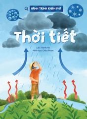 Hành Trình Khám Phá - Thời Tiết - Thanh Hà