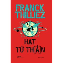 Hạt Tử Thần - Franck Thilliez