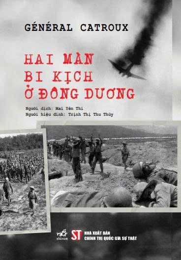 Hai Màn Bi Kịch Ở Đông Dương - General Catroux