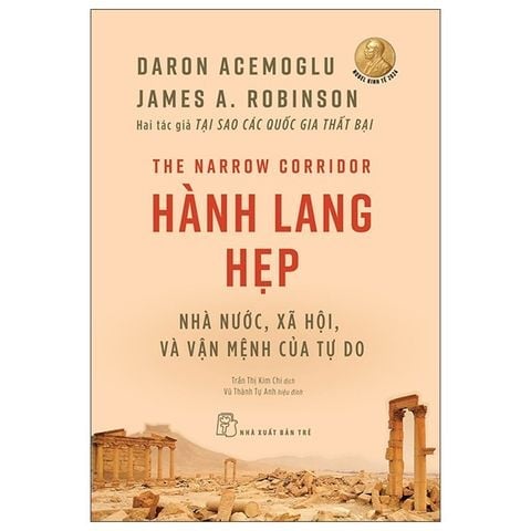 Combo 3 Quyển ( Tại Sao Các Quốc Gia Thất Bại + Hành Lang Hẹp + Quyền Lực Và Tiến Bộ )