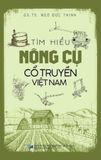  Combo 2 Cuốn Tìm Hiểu Luật Tục Các Tộc Người Ở Việt Nam + Tìm Hiểu Nông Cụ Cổ Truyền Việt Nam 