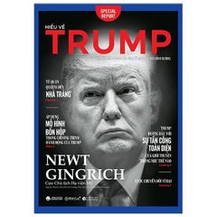 Hiểu Về Trump - Newt Gingrich