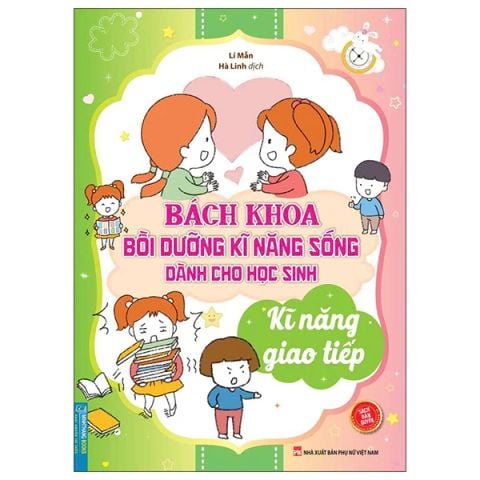 Combo 4 Cuốn Bách Khoa Bồi Dưỡng Kĩ Năng Sống Dành Cho Học Sinh ( Vượt Khó + Phân Tích + Học Tập + Giao Tiếp )