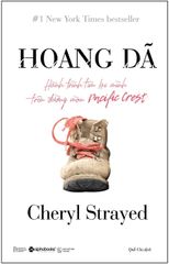 Hoang Dã - Cheryl Strayed