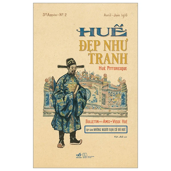 Huế Đẹp Như Tranh - Hué Pittoresque - Bìa Cứng - Nhiều Tác Giả