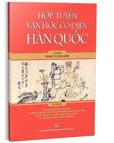 Combo 2 Cuốn Hợp Tuyển Văn Học Dân Gian Hàn Quốc + Hợp Tuyển Văn Học Cổ Điển Hàn Quốc