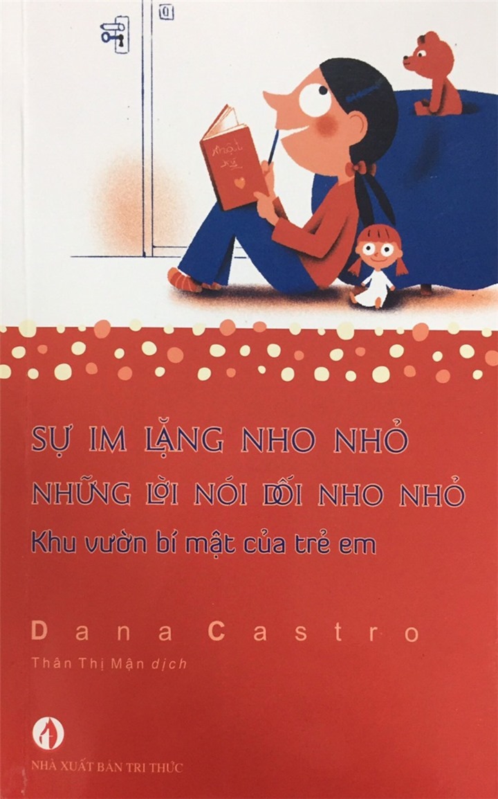 Sự Im Lặng Nho Nhỏ - Những Lời Nói Dối Nho Nhỏ - Khu Vườn Bí Mật Của Trẻ Em - Dana Castro
