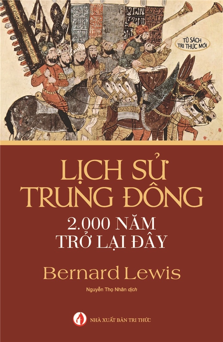 Lịch Sử Trung Đông 2.000 Năm Trở Lại Đây - Bernard Lewis