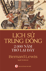 Lịch Sử Trung Đông 2.000 Năm Trở Lại Đây - Bernard Lewis