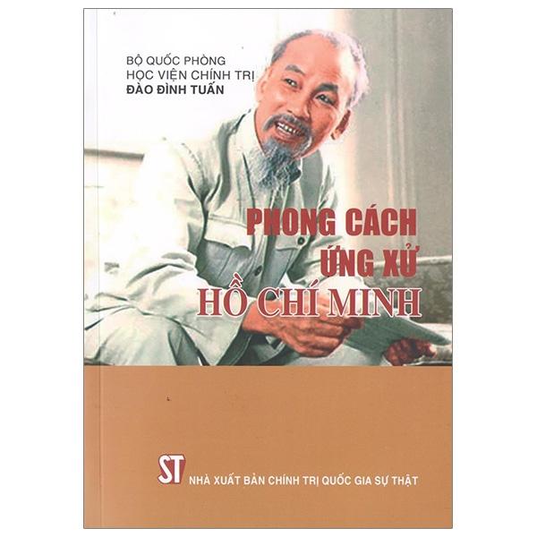 Phong Cách Ứng Xử Hồ Chí Minh - Đào Đình Tuấn