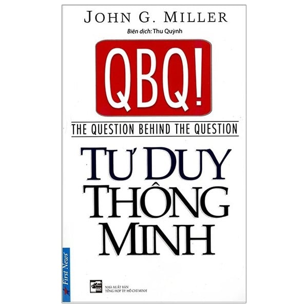 { Trưng Bày } Tư Duy Thông Minh - John G Miller