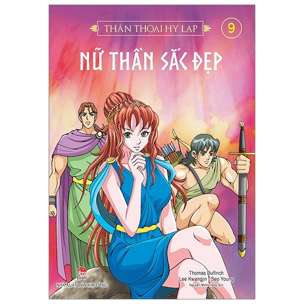 Thần Thoại Hy Lạp Tập 9 - Nữ Thần Sắc Đẹp - Nhiều Tác Giả