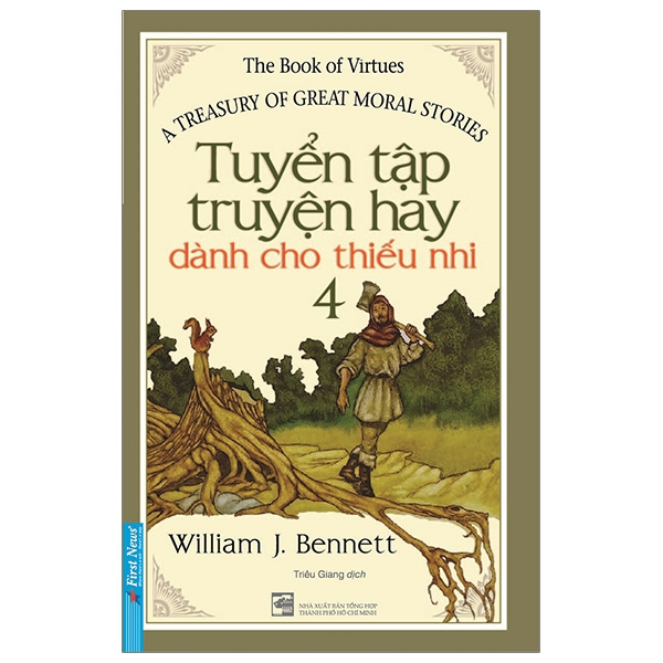 Bộ Sách Tuyển Tập Truyện Hay Dành Cho Thiếu Nhi ( Trọn Bộ 4 Tập ) - William J Bennett