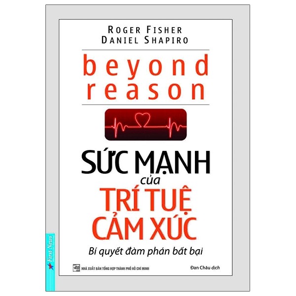 { Trưng Bày } Sức Mạnh Của Trí Tuệ Cảm Xúc - Roger Fisher, Daniel Shapiro