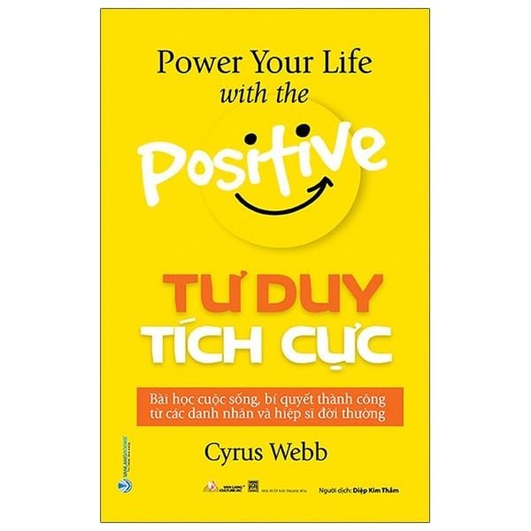  Tư Duy Tích Cực - Cyrus Webb 