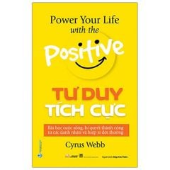 Tư Duy Tích Cực - Cyrus Webb