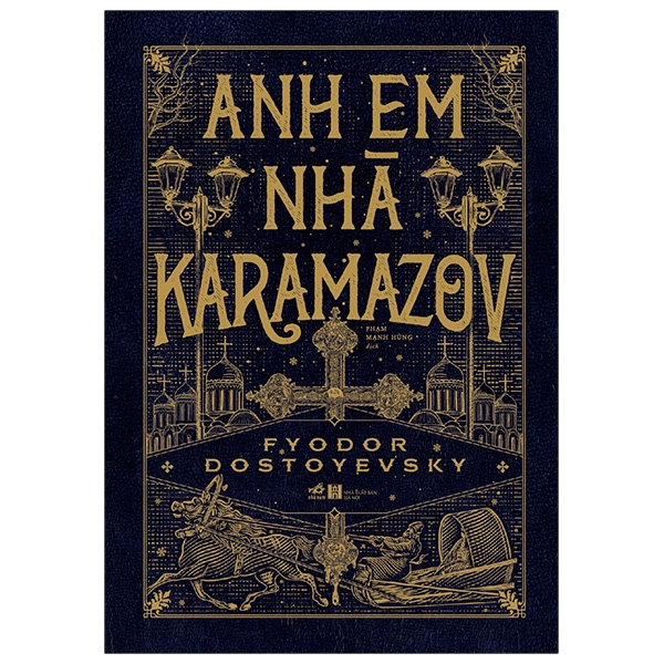 Anh Em Nhà Karamazov - Fyodor Dostoyevsky