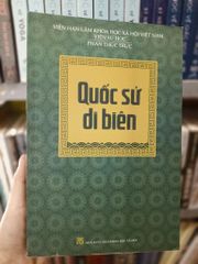 Quốc Sử Di Biên - Nhà nghiên cứu. Phan Thúc Trực