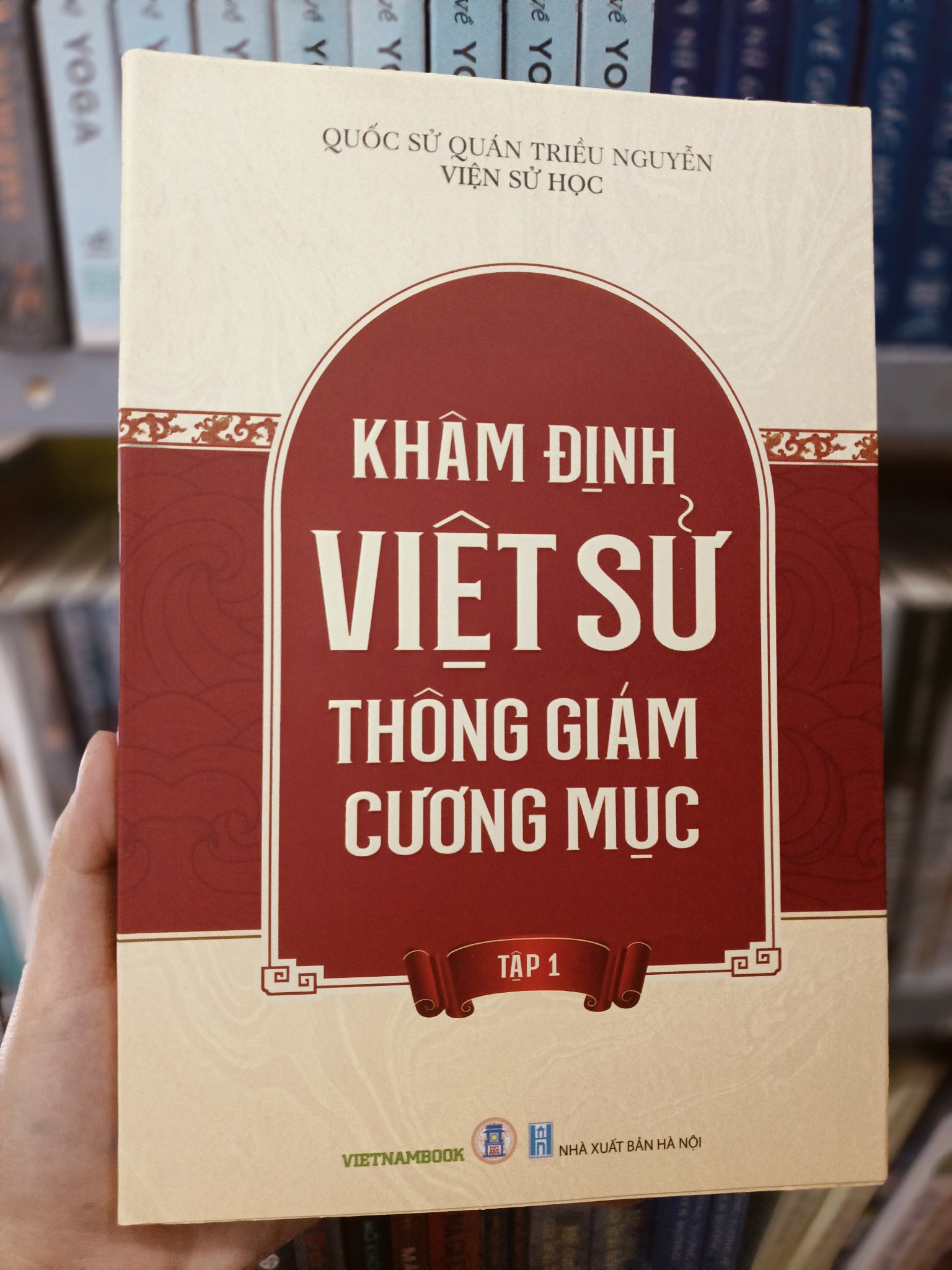 Khâm Định Việt Sử Thông Giám Cương Mục - Bộ 7 Cuốn - Quốc Sử Quán Triều Nguyễn