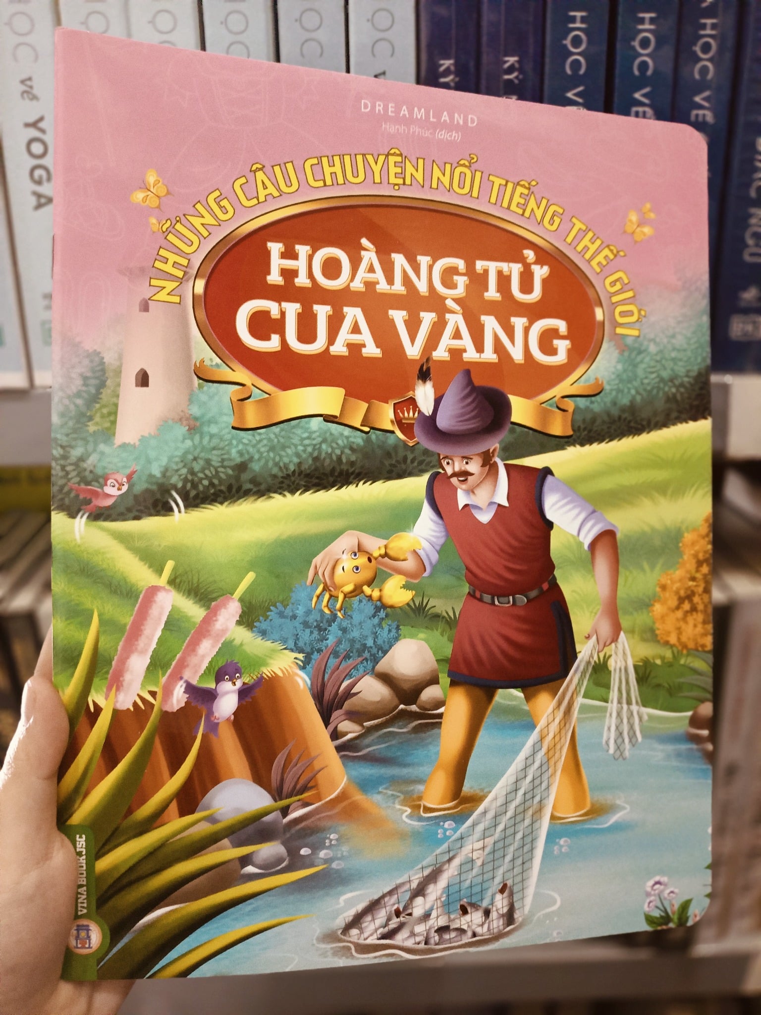 Những Câu Chuyện Nổi Tiếng Thế Giới - Hoàng Tử Cua Vàng - Dreamland
