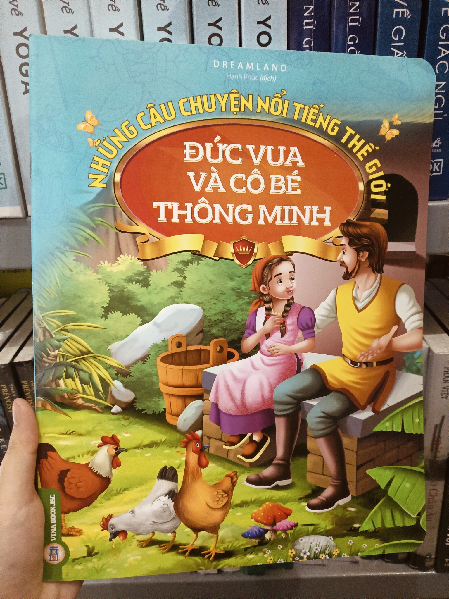 Những Câu Chuyện Nổi Tiếng Thế Giới - Đức Vua Và Cô Bé Thông Minh - Dreamland