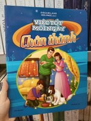 Việc Tốt Mỗi Ngày - Chân Thành - Dreamland