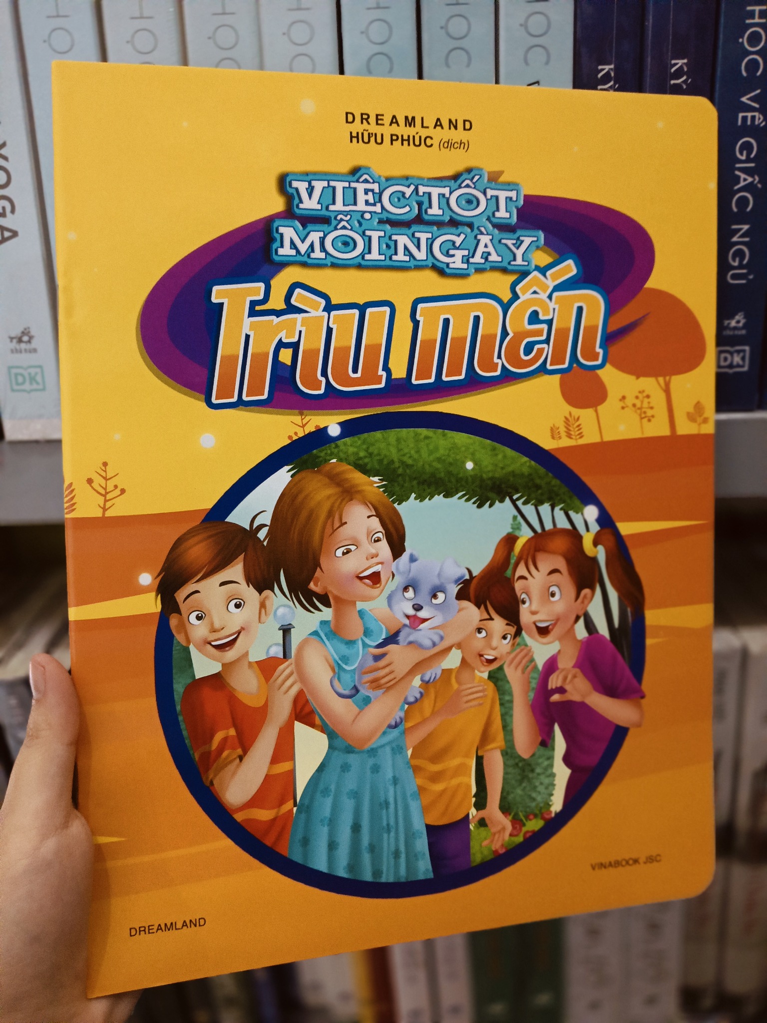 Việc Tốt Mỗi Ngày - Trìu Mến - Dreamland