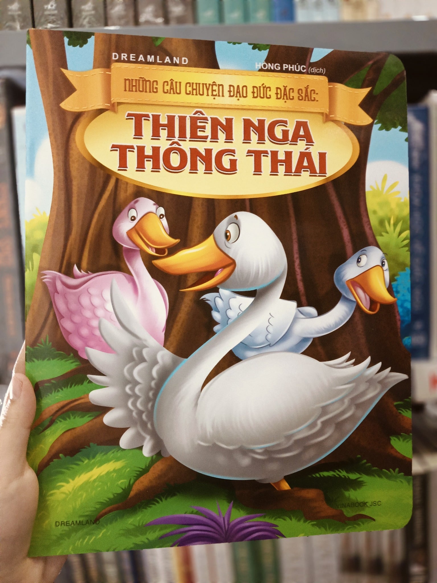 Những Câu Chuyện Đạo Đức Đặc Sắc - Thiên Nga Thông Thái - Dreamland