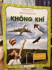 Hiểu Về Khoa Học - Không Khí - Phạm Thị Thu Hiền
